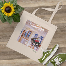 Load image into Gallery viewer, I Audition Well Affirmation Tote