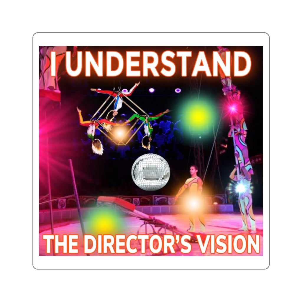 Director's Vision Affirmation Sticker
